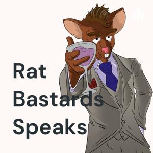 Rat Bastards Speaks