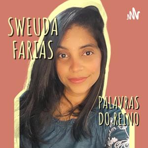 Palavras Do Reino - Sweuda Farias