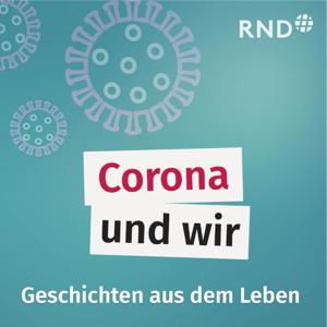 Corona und wir