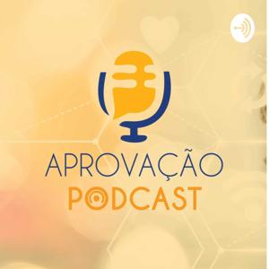 Aprovação Podcast