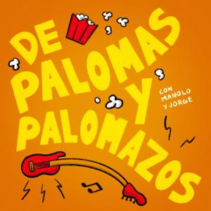 De Palomas Y Palomazos