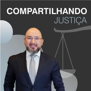 Compartilhando Justiça com Henrique Lima