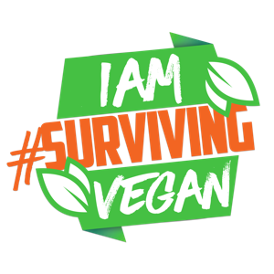 #IAMSURVIVINGVEGAN