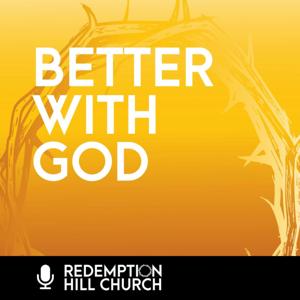 Better With God