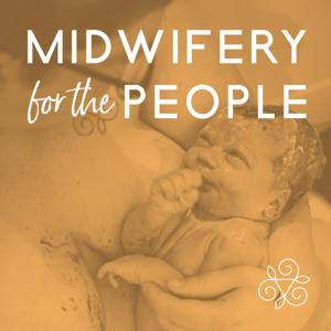 Midwifery for the People by Margo Blackstone