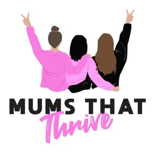 Mums That Thrive