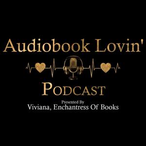 Audiobook Lovin' Podcast