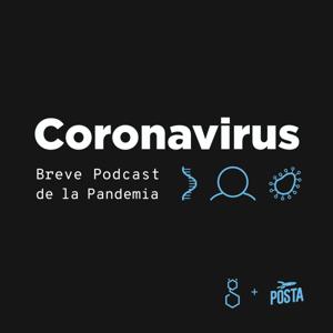 Coronavirus | Breve Podcast de la Pandemia