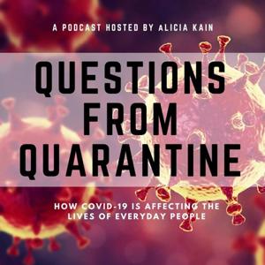 Questions From Quarantine