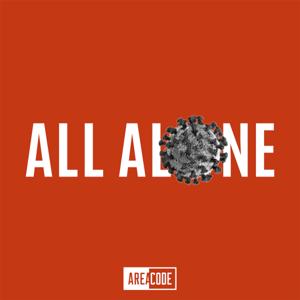 All Alone: A Survival Guide for a Pandemic by Area Code