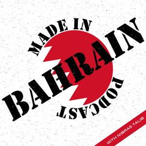 Made in Bahrain Podcast - With Nibras Talib