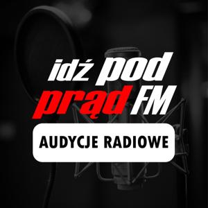 Idź Pod Prąd Audycje Radiowe