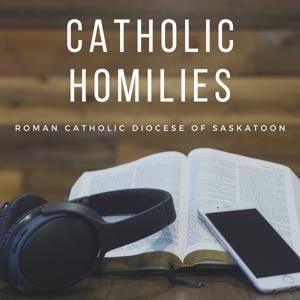 SaskatoonMass.com Catholic Homilies