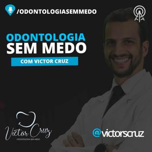 Odontologia sem Medo