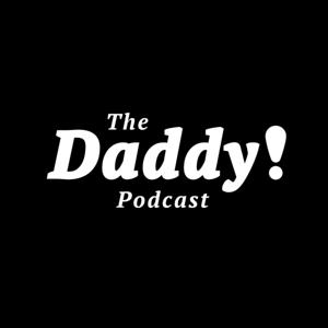 The Daddy Podcast