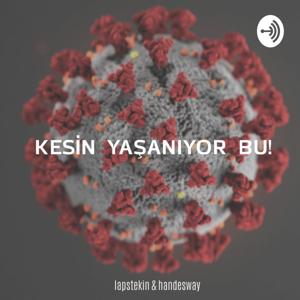 Kesin Yaşanıyor Bu
