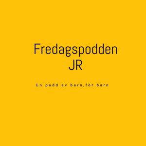 FredagsPodden JR