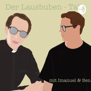 Der Lausbuben-Talk