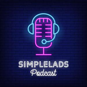 SimpleLads Podcast