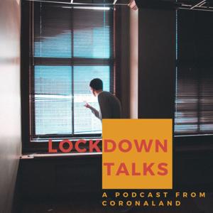 Lockdown Talks