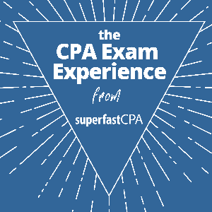 CPA Exam Experience from SuperfastCPA by SuperfastCPA