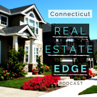 CT Real Estate Edge Podcast by Robert Weinberg