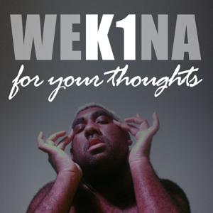 Wekina for Your Thoughts