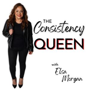 Elsa Morgan - The Consistency Queen