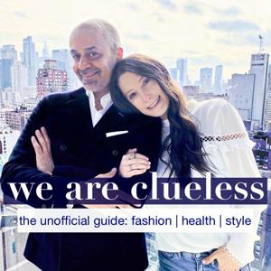 We Are Clueless: An Unofficial Guide to Fashion, Health, and Style
