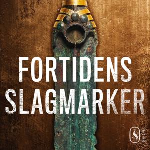 Fortidens slagmarker by Gyldendal