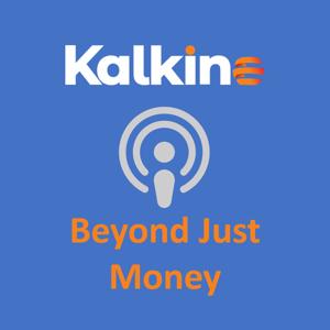 Beyond Just Money