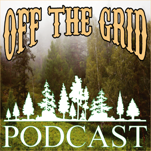 Off The Grid Podcast