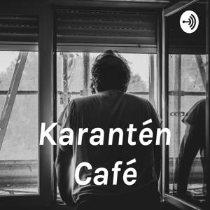 Karantén Café