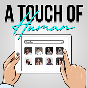 A Touch Of Human