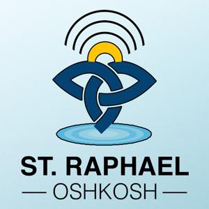 St. Raphael Oshkosh Podcast