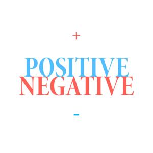 Positive Negative