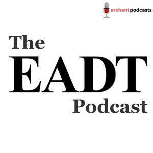 The EADT Podcast