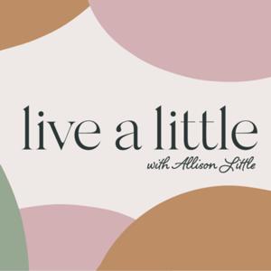 Live a Little