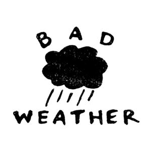 Bad Weather Show's Podcast