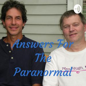 Answers For The Paranormal