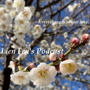 LienFen's Podcast