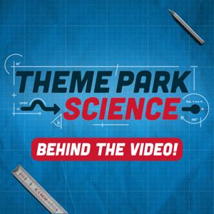 Theme Park Science - Behind the Video by Theme Park Science