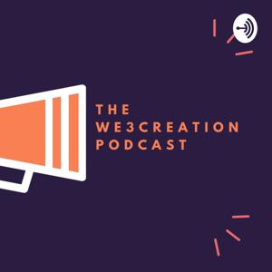 The We3Creation Podcast