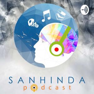 Sanhinda Podcast