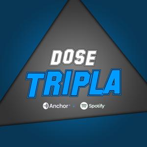 Dose Tripla