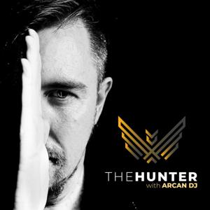 Arcan DJ - The Hunter Podcast