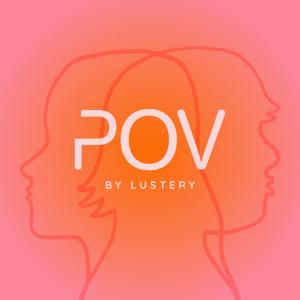 POV by Lustery