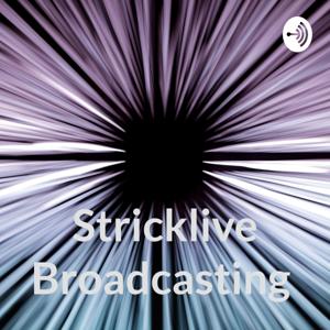 Stricklive Broadcasting