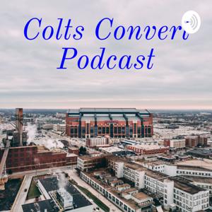 Colts Convert Podcast