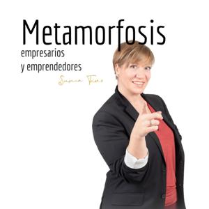 Metamorfosis #covid19, empresarios y emprendedores